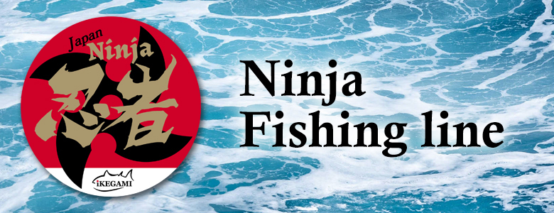 Ninja Fishing line